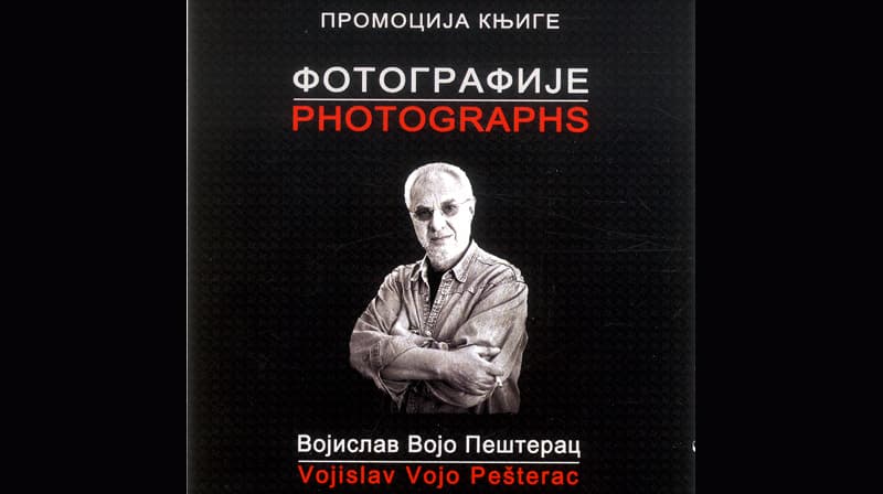 Kroz objektiv Voja Pešterca - promocija knjige "Fotografije"