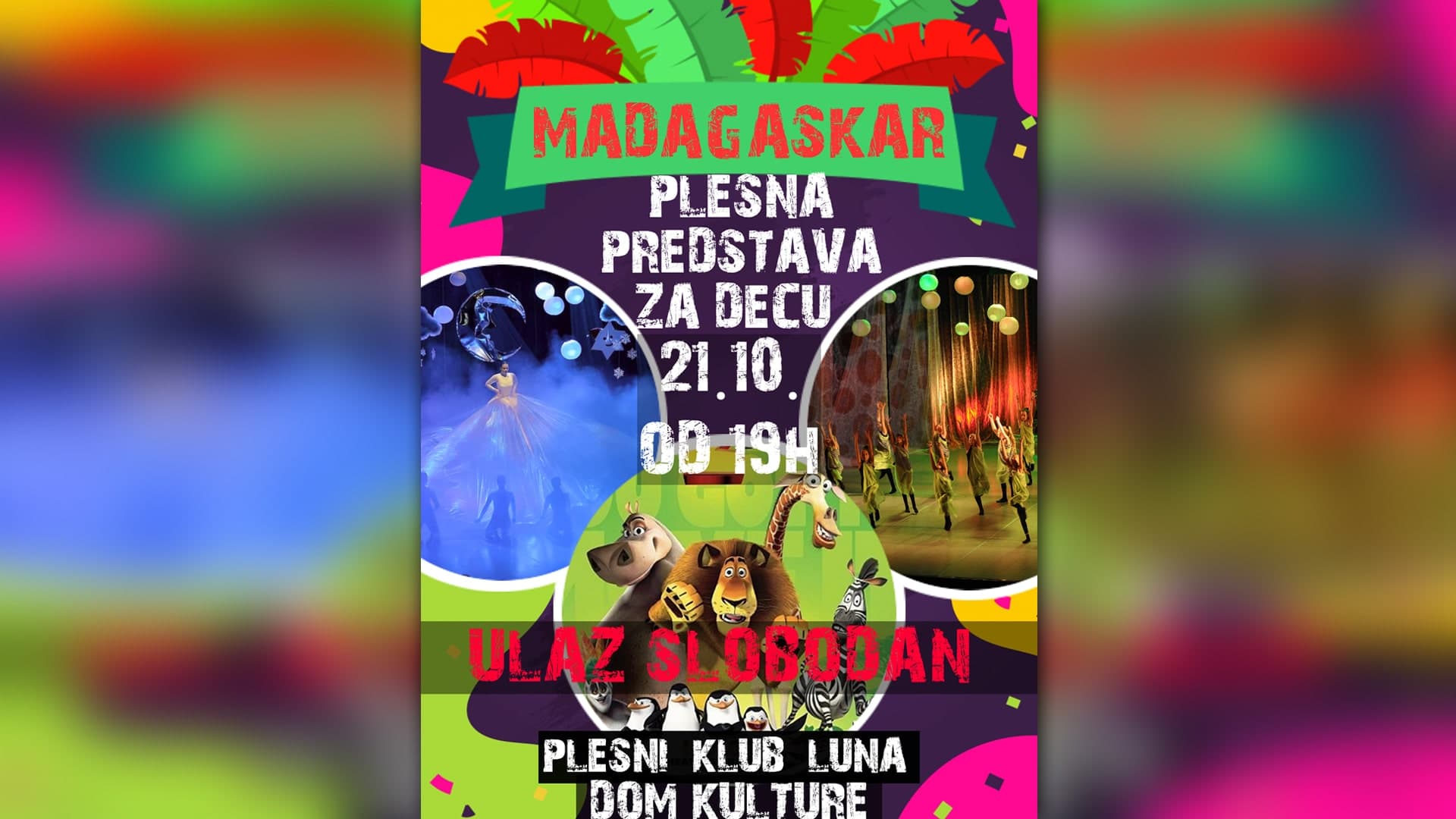 Plesna predstava "Madagaskar" u Domu kulture Čačak