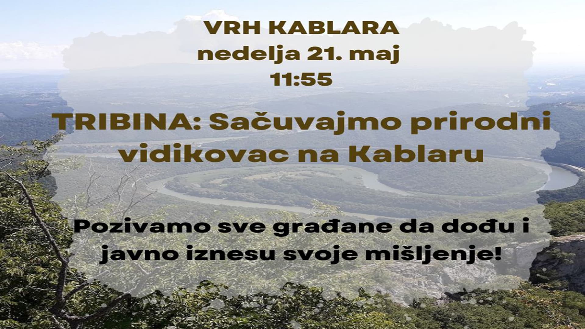 Tribina "Sačuvajmo prirodni vidikovac na Kablaru"