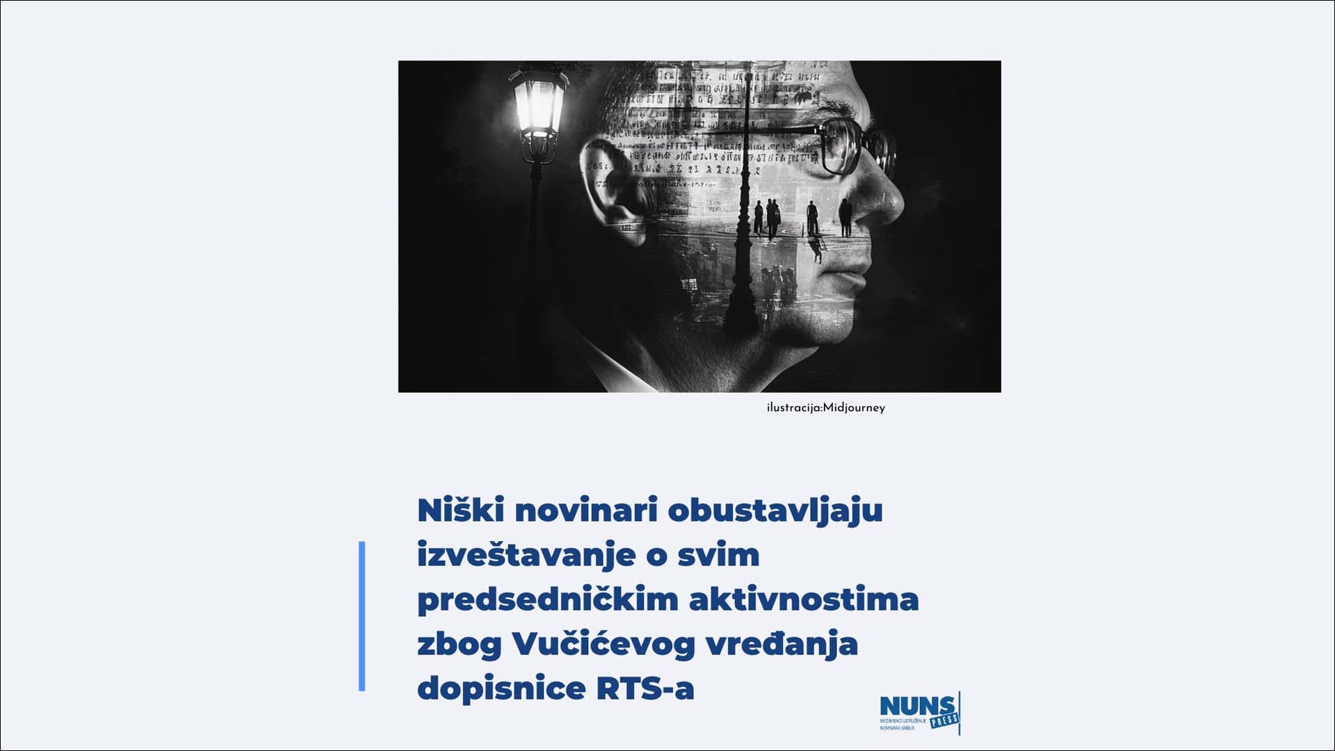 Niški novinari obustavljaju izveštavanje o Vučićevim aktivnostima zbog vređanja kolega sa RTS-a