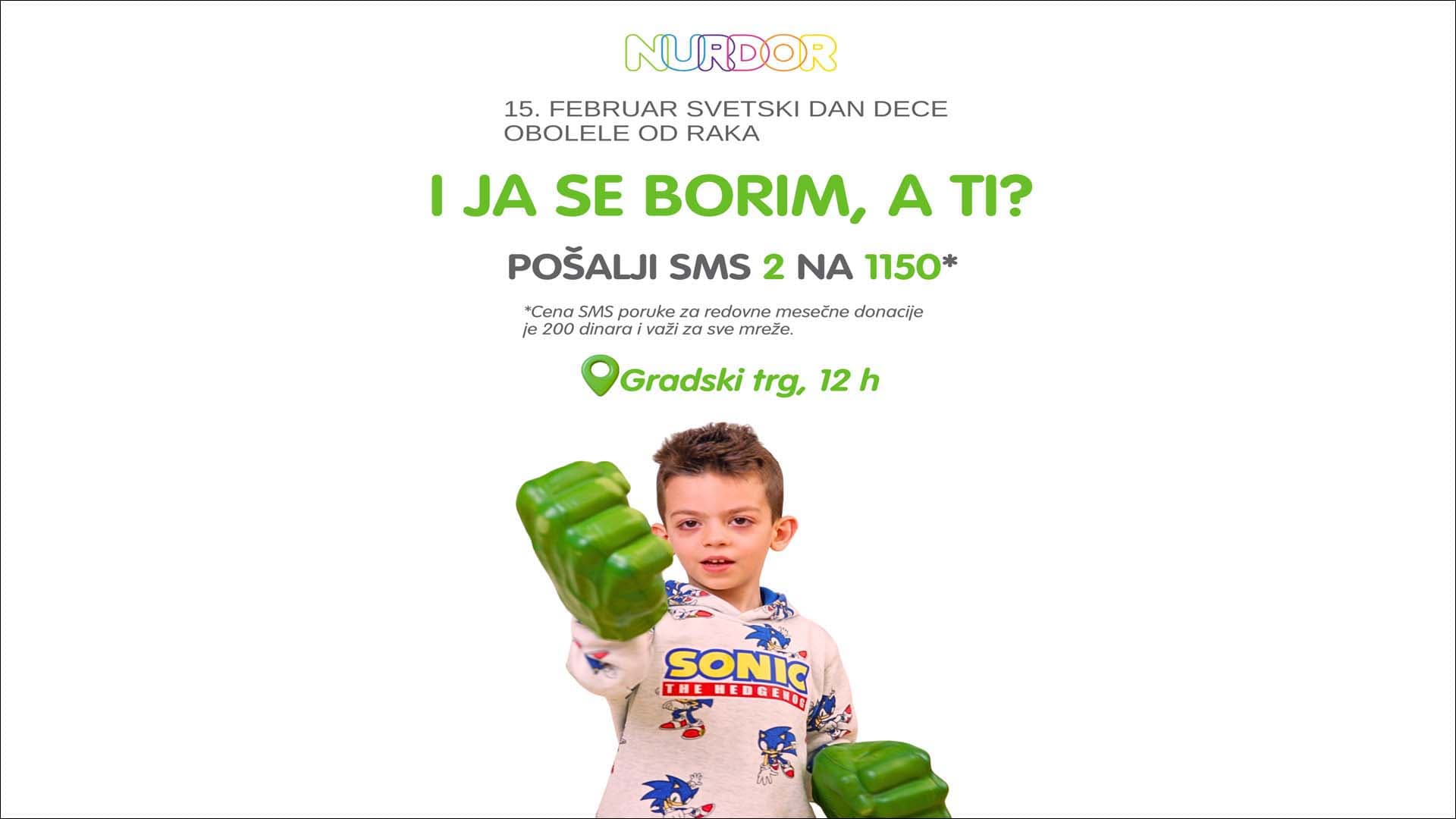 NURDOR obeležava Svetski dan dece obolele od raka: I JA SE BORIM, A TI?