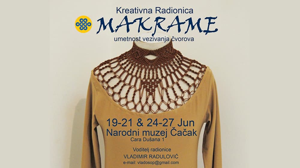 Besplatna škola makramea u Narodnom muzeju u Čačku
