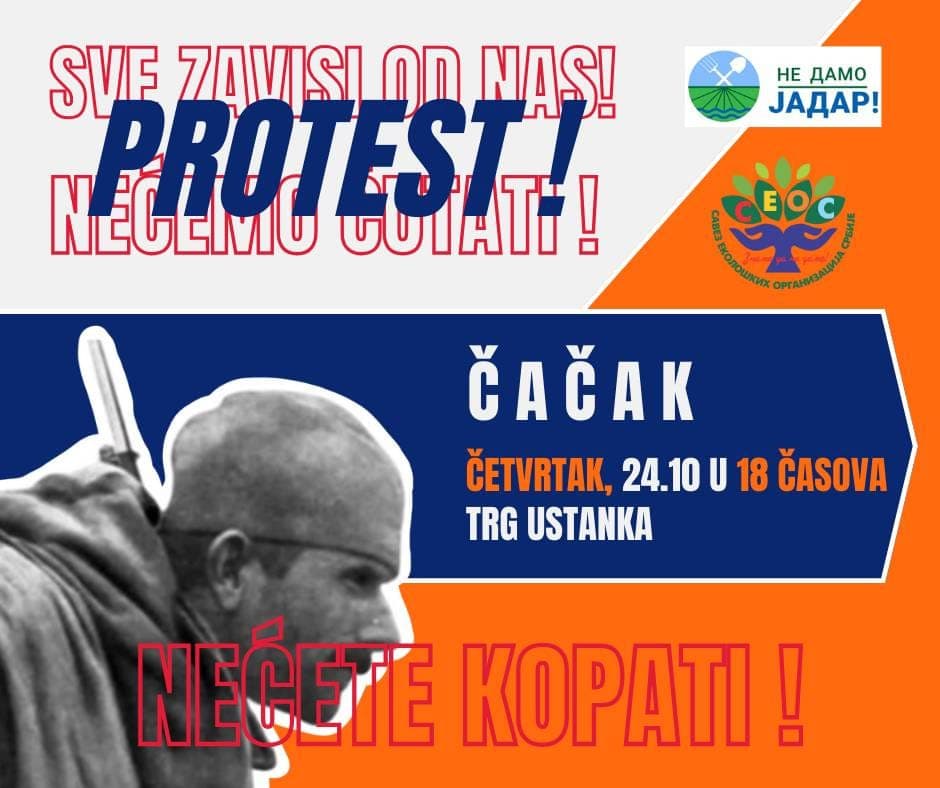 Protest u Čačku: Sve zavisi od nas - Nećemo ćutati! Nećete kopati!