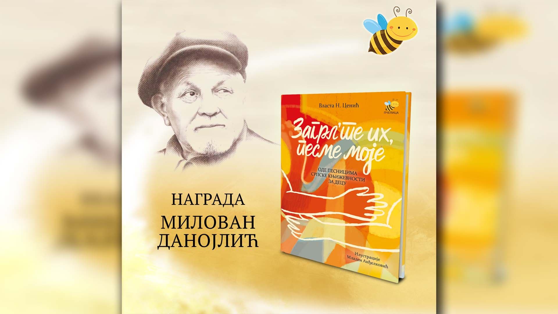 Autor "Pčelice" Vlasta Cenić dobitnik prve nagrade "Milovan Danojlić"