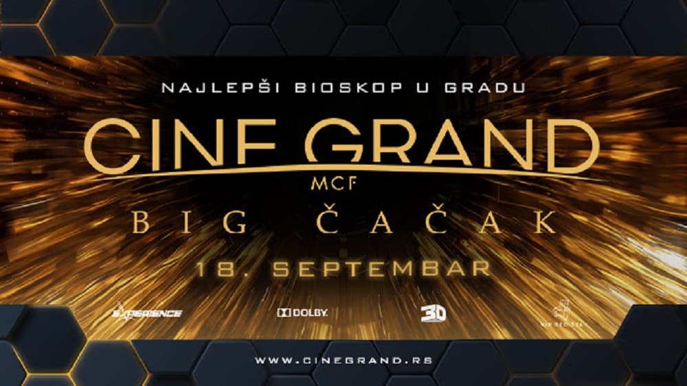 "CINE GRAND" u Čačku poklanja: 20. septembra - uz jednu kupljenu kartu, drugu dobijate gratis!
